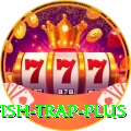 fish trap Slot Machine Mega